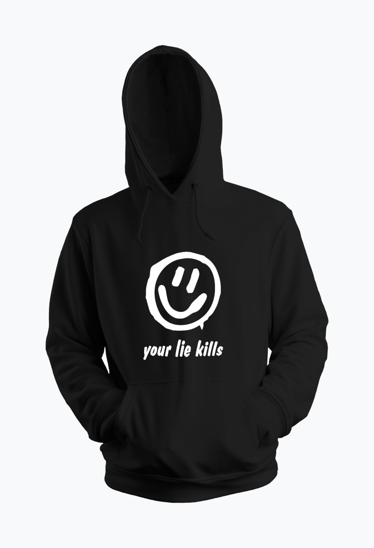 Men's Sweatshirt Your Lie Kills MFF016