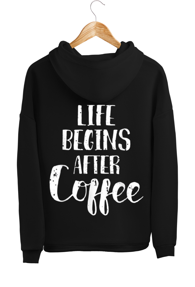 Sweatshirt With Print life Begins After Coffee HOOD915