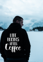 Sweatshirt With Print life Begins After Coffee HOOD915 Sweatshirt With Print life Begins After Coffee HOOD915