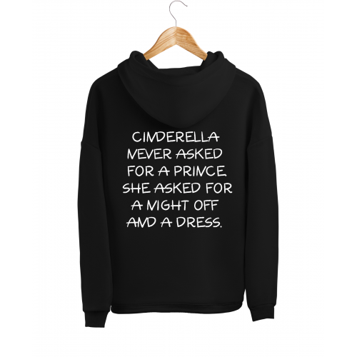 Sweatshirt With Cinderella Never Asked Print HOOD922