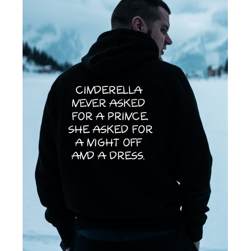 Φούτερ Με Τύπωμα Cinderella Never Asked HOOD922