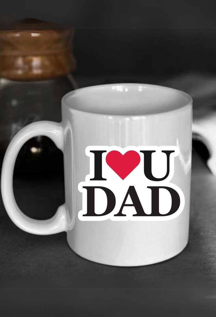 Mug I Love YOU DAD CPE744