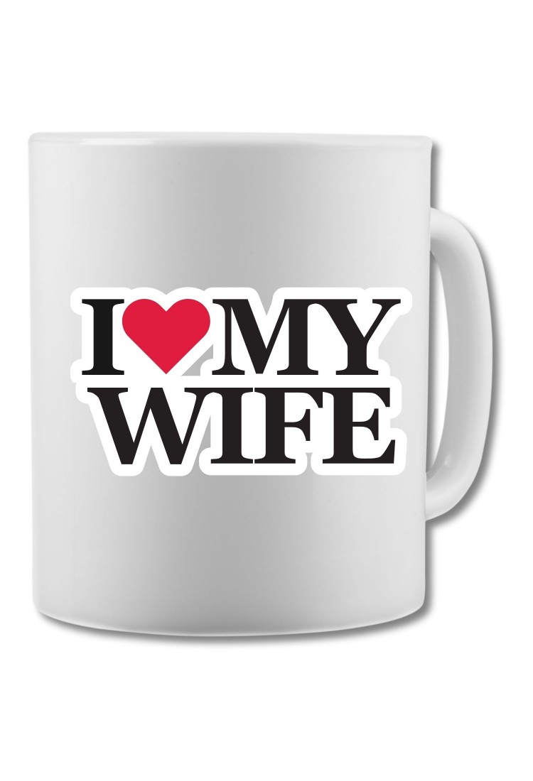 I Love My Wife Mug CPE750