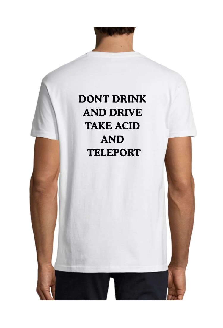 Μπλουζάκι Take Acid And Teleport ACD565