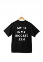 T-shirt Oversized  My Ex Is My Biggest Fan MEF296
