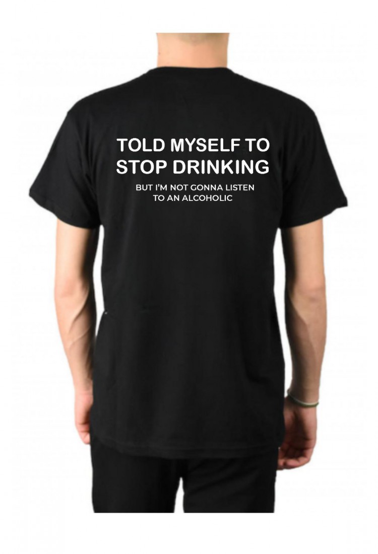 Ανδρική Κοντομάνική Μπλούζα Με Τύπωμα Told Myself To Stop Drinking MT1111