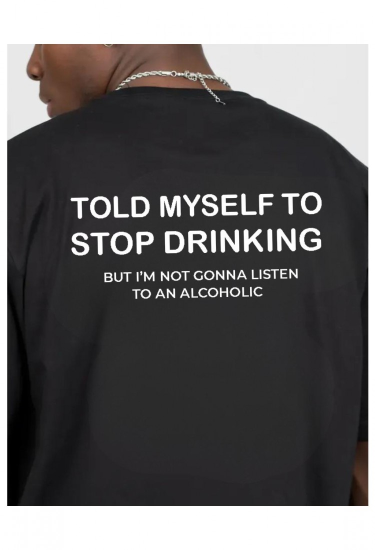 Ανδρική Κοντομάνική Μπλούζα Με Τύπωμα Told Myself To Stop Drinking MT1111