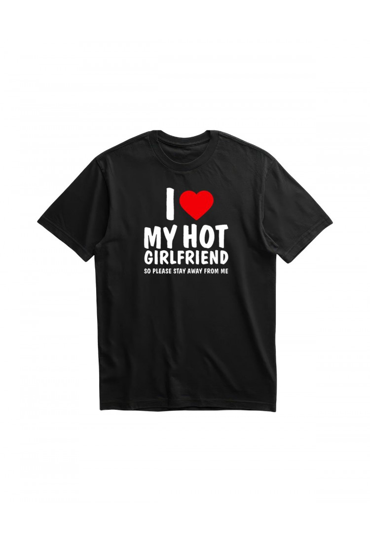 Ανδρική Κοντομάνική Μπλούζα Με Τύπωμα I Love My Hot Girlfriend. So Please MT1118