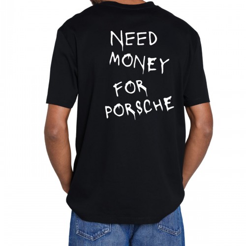 Ανδρική Μπλούζα Κοντομάνικη Need Money For Porsche 528658