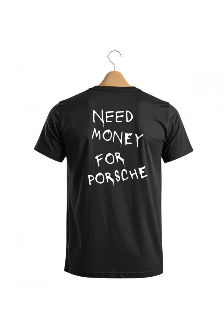 Ανδρική Μπλούζα Need Money For Porsche 100% Βαμβάκι