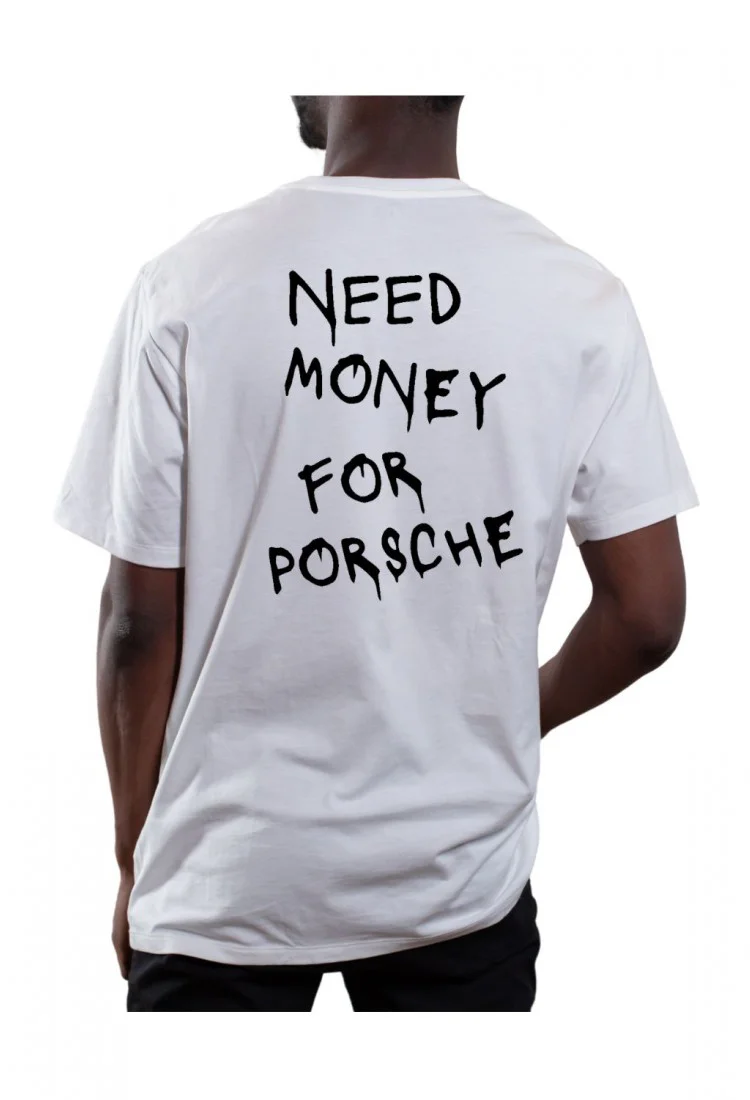 Ανδρική κοντομάνικη μπλούζα Need Money For Porsche από 100% βαμβάκι