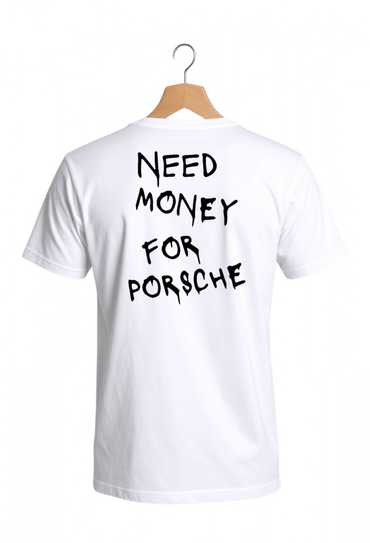 Ανδρική κοντομάνικη μπλούζα Need Money For Porsche από 100% βαμβάκι