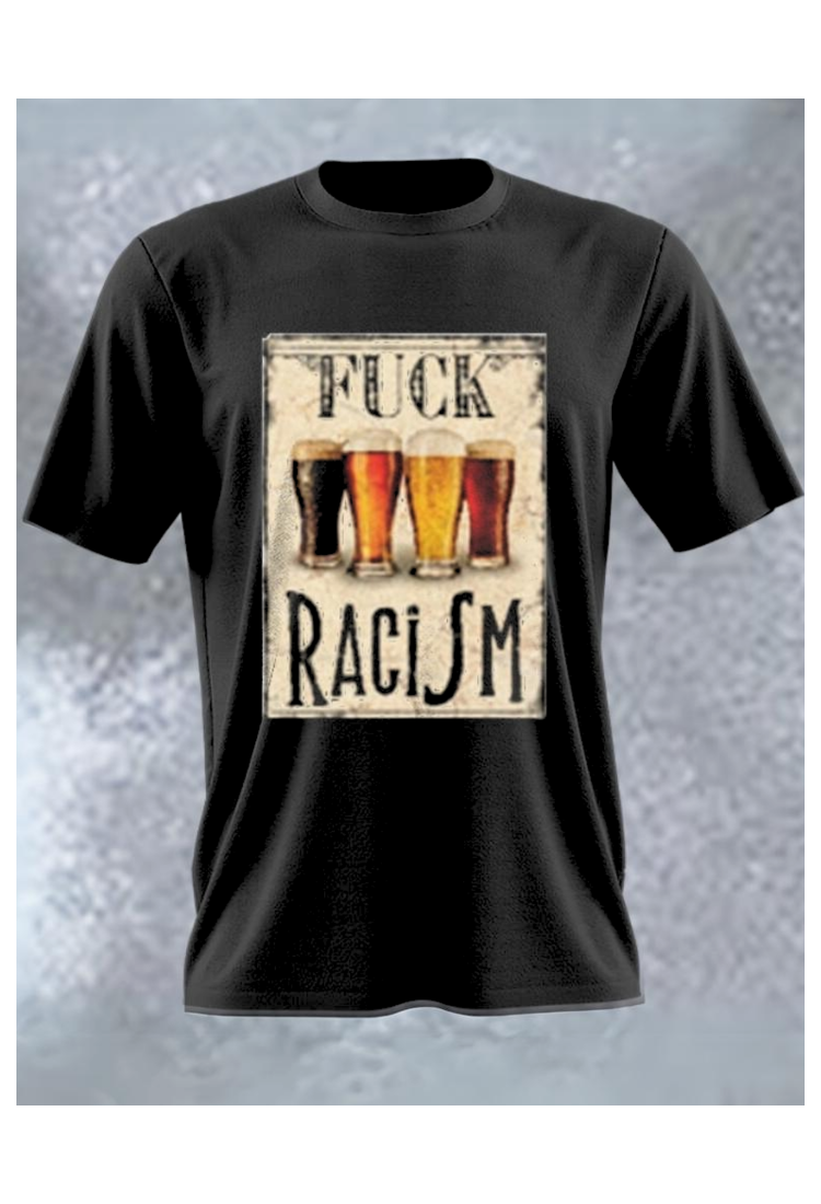 F*ck Racism Men's T-Shirt MC166