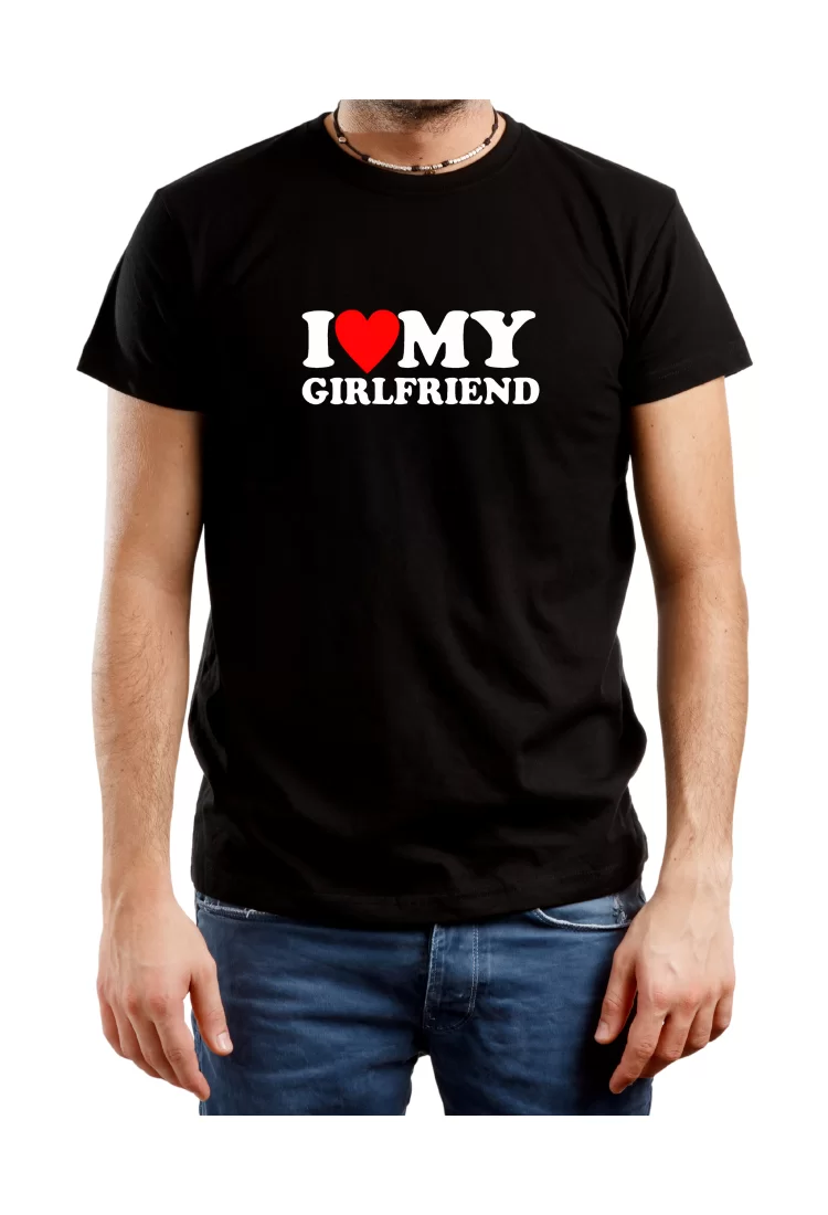 Men's T-Shirt I Love My Girlfriend MTT232 Men's T-Shirt I Love My Girlfriend MTT232
