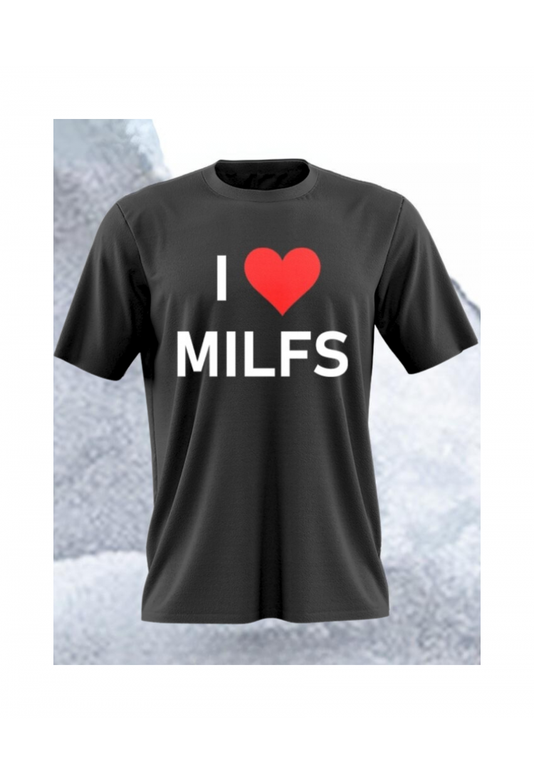 Men's T-Shirt I Love Milfs OB736